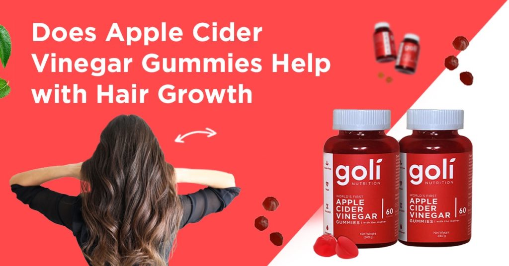 Does Apple Cider Vinegar Gummies Help with Hair Growth?